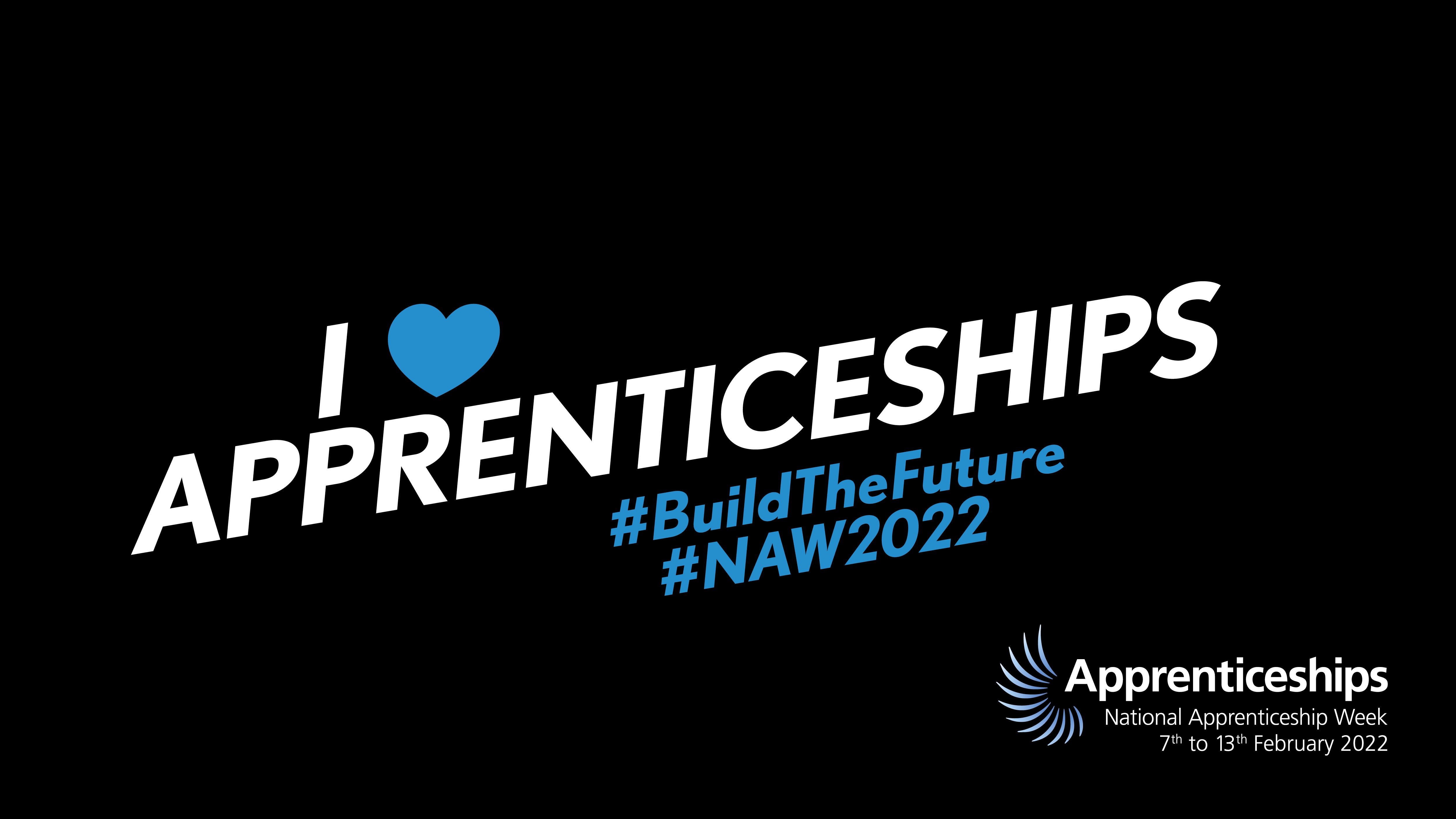 I love apprenticeships NAW 2022 banner