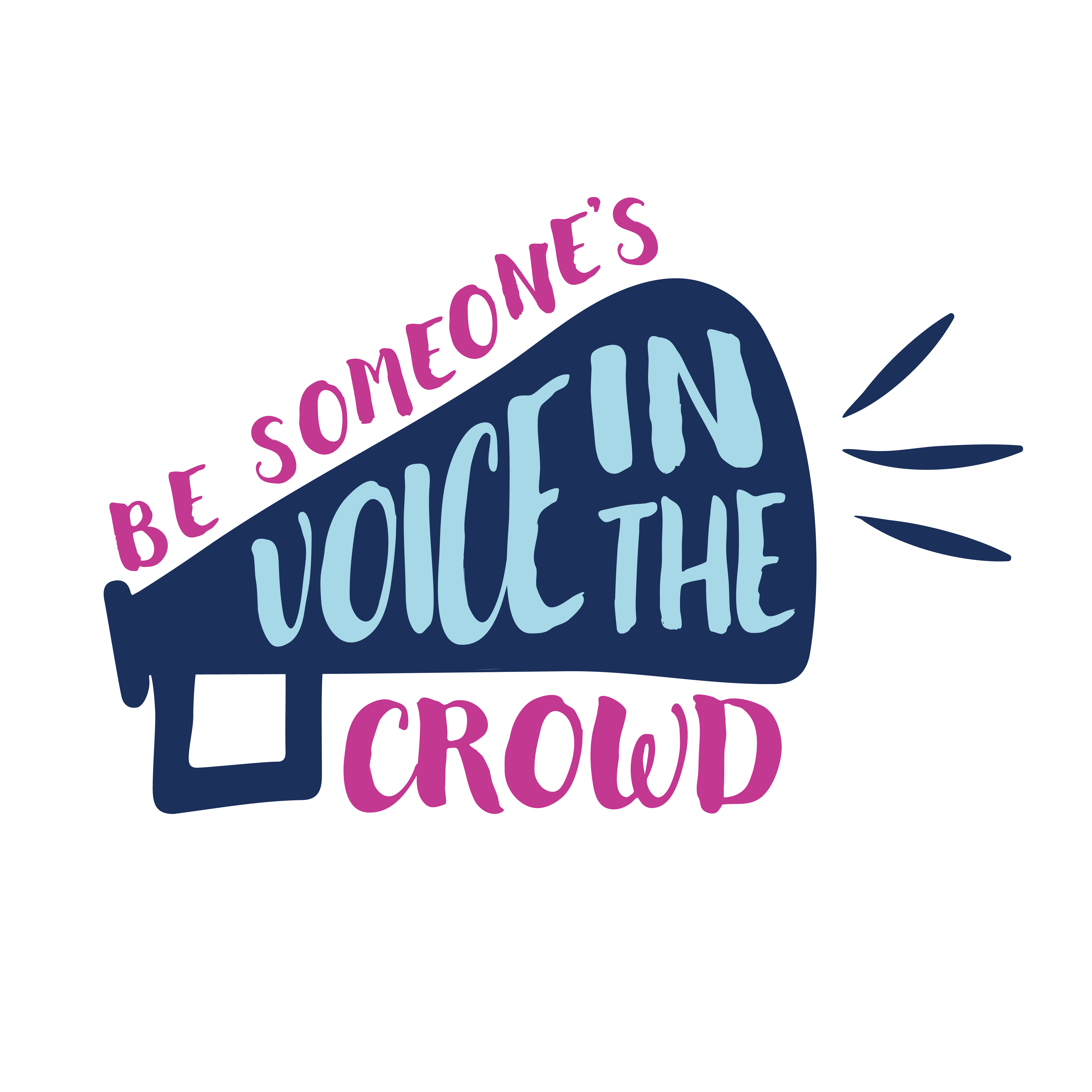 Be Someone's Voice in the Crowd banner